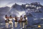 Muzyka gór (+CD)