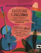 Klasycznie i jazzowo - Osiem miniatur