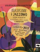 Klasycznie i jazzowo - Osiem miniatur